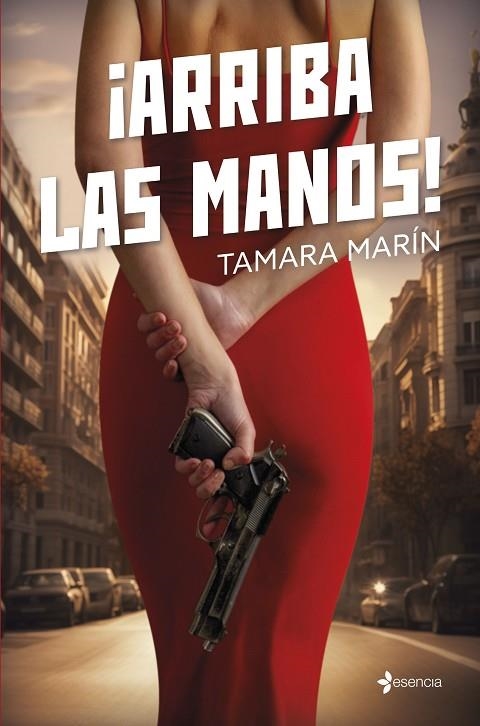 ARRIBA LAS MANOS! | 9788408280262 | MARÍN, TAMARA | Llibreria La Gralla | Librería online de Granollers