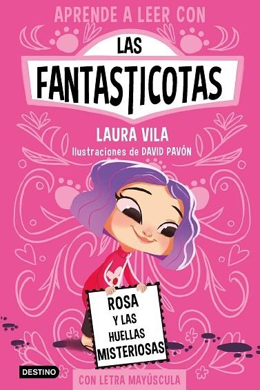 APRENDE A LEER CON LAS FANTASTICOTAS 7. ROSA Y LAS HUELLAS MISTERIOSAS | 9788408276975 | VILA, LAURA | Llibreria La Gralla | Llibreria online de Granollers