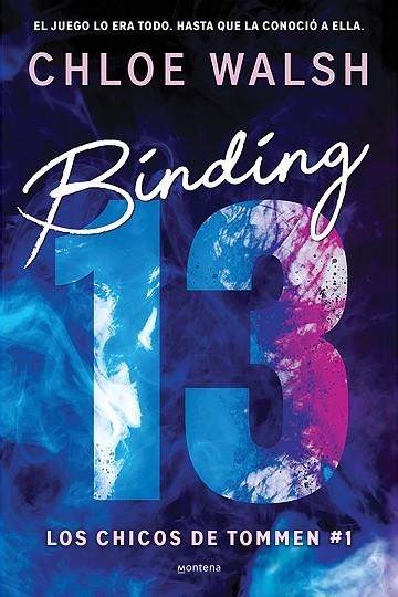 BINDING 13 (LOS CHICOS DE TOMMEN 1) | 9788419357373 | WALSH, CHLOE | Llibreria La Gralla | Llibreria online de Granollers