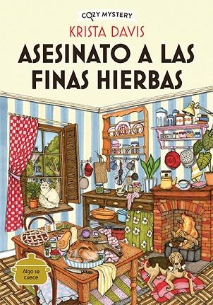 ASESINATO A LAS FINAS HIERBAS (COZY MYSTERY) | 9788419599438 | DAVIS, KRISTA | Llibreria La Gralla | Llibreria online de Granollers