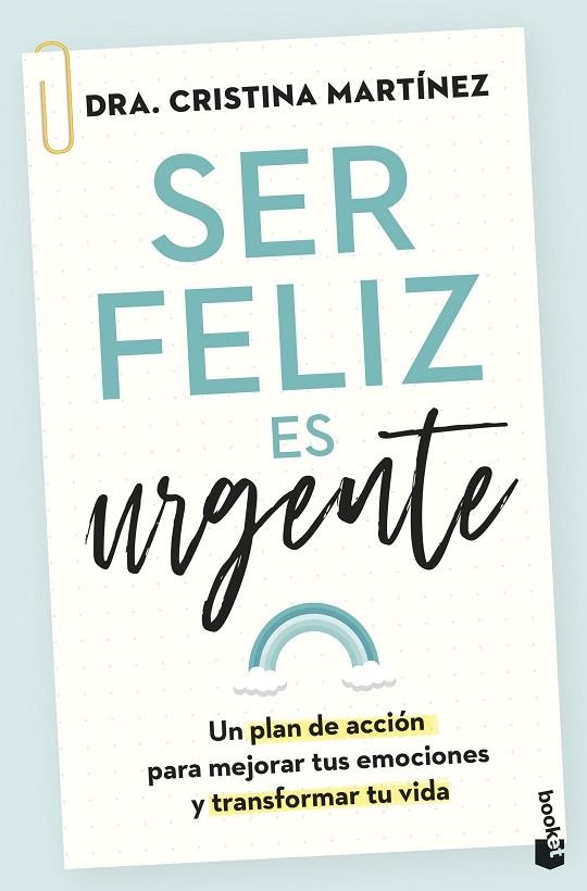 SER FELIZ ES URGENTE (BOLSILLO) | 9788408282815 | MARTÍNEZ, DRA. CRISTINA | Llibreria La Gralla | Llibreria online de Granollers