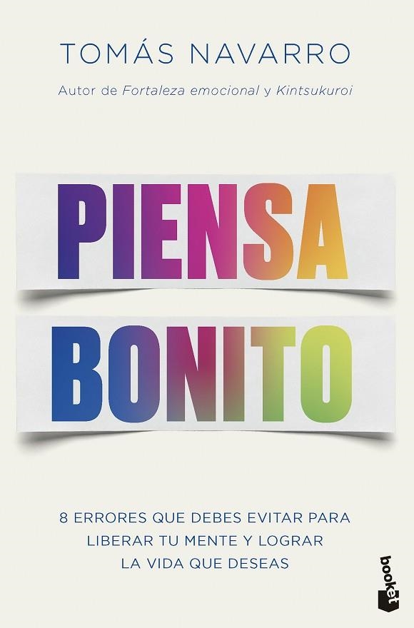 PIENSA BONITO (BOLSILLO) | 9788408282846 | NAVARRO, TOMÁS | Llibreria La Gralla | Librería online de Granollers