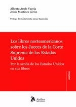 LIBROS NORTEAMERICANOS SOBRE LOS JUECES DE LA CORTE SUPREMA DE LOS ESTADOS UNIDO | 9788419773562 | ARUFE VARELA, ALBERTO | Llibreria La Gralla | Llibreria online de Granollers