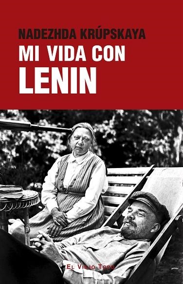 MI VIDA CON LENIN | 9788419778741 | KRÚPSKAYA, NADEZHDA | Llibreria La Gralla | Llibreria online de Granollers