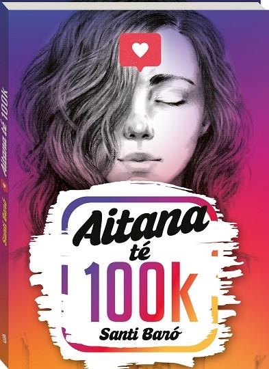 AITANA TE 100K | 9788419913166 | BARÓ I RAURELL, SANTI | Llibreria La Gralla | Llibreria online de Granollers