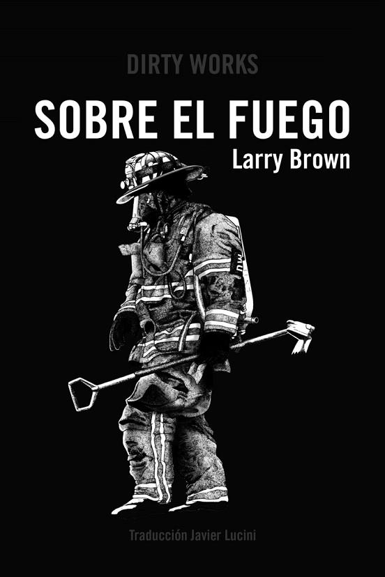 SOBRE EL FUEGO | 9788412112801 | BROWN, LARRY | Llibreria La Gralla | Llibreria online de Granollers