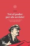 TOT EL PODER PER ALS SOVIETS! | 9788418705694 | LENIN | Llibreria La Gralla | Librería online de Granollers