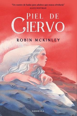 PIEL DE CIERVO | 9788412701180 | MCKINLEY, ROBIN | Llibreria La Gralla | Llibreria online de Granollers