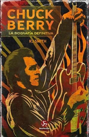 CHUCK BERRY | 9788415887942 | SMITH, RJ | Llibreria La Gralla | Librería online de Granollers