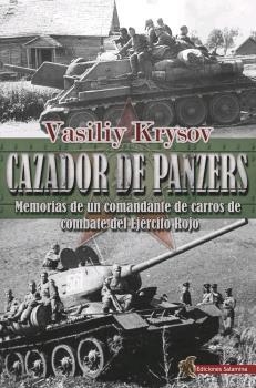 CAZADOR DE PANZERS | 9788494989186 | KRYSOV, VASILIY | Llibreria La Gralla | Llibreria online de Granollers