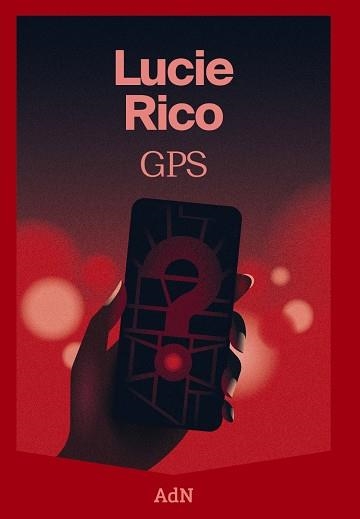 GPS | 9788410138025 | RICO, LUCIE | Llibreria La Gralla | Llibreria online de Granollers