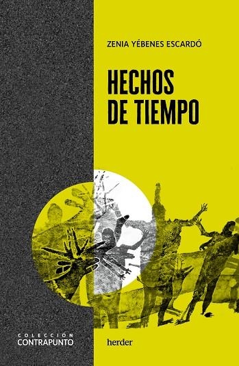 HECHOS DE TIEMPO | 9788425449130 | YÉBENES ESCARDÓ, ZENIA | Llibreria La Gralla | Librería online de Granollers