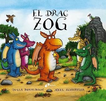 DRAC ZOG, EL | 9788413493213 | DONALDSON, JULIA | Llibreria La Gralla | Llibreria online de Granollers