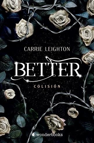 BETTER. COLISIÓN | 9788418509605 | LEIGHTON, CARRIE | Llibreria La Gralla | Llibreria online de Granollers