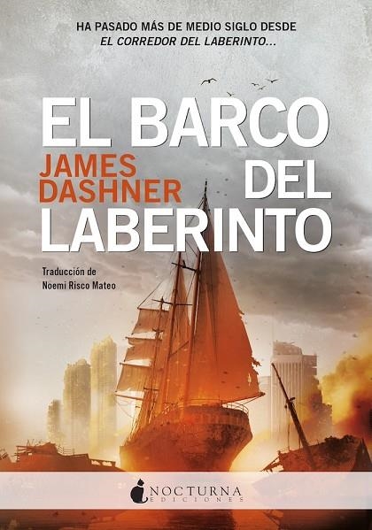 BARCO DEL LABERINTO, EL | 9788419680334 | DASHNER, JAMES | Llibreria La Gralla | Librería online de Granollers
