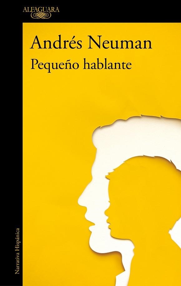 PEQUEÑO HABLANTE | 9788420477565 | NEUMAN, ANDRÉS | Llibreria La Gralla | Librería online de Granollers