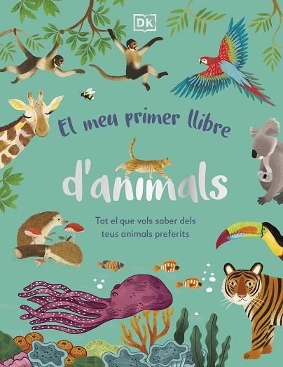 MEU PRIMER LLIBRE D'ANIMALS, EL | 9780241682135 | VVAA | Llibreria La Gralla | Llibreria online de Granollers