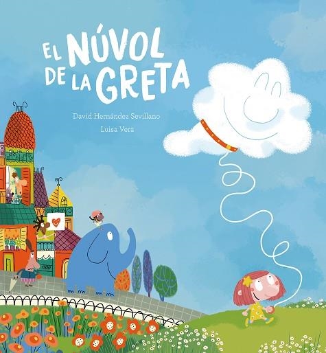NÚVOL DE LA GRETA, EL | 9788410074354 | HERNÁNDEZ SEVILLANO, DAVID | Llibreria La Gralla | Librería online de Granollers