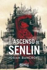 ASCENSO DE SENLIN, EL | 9788412589689 | BANCROFT, JOSIAH | Llibreria La Gralla | Llibreria online de Granollers