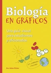 BIOLOGIA EN GRAFICOS | 9788428217712 | PILCHER, HELEN | Llibreria La Gralla | Llibreria online de Granollers