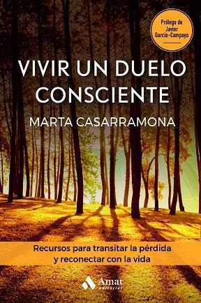 VIVIR UN DUELO CONSCIENTE | 9788419870223 | CASARRAMONA LAHOZ, MARTA | Llibreria La Gralla | Llibreria online de Granollers