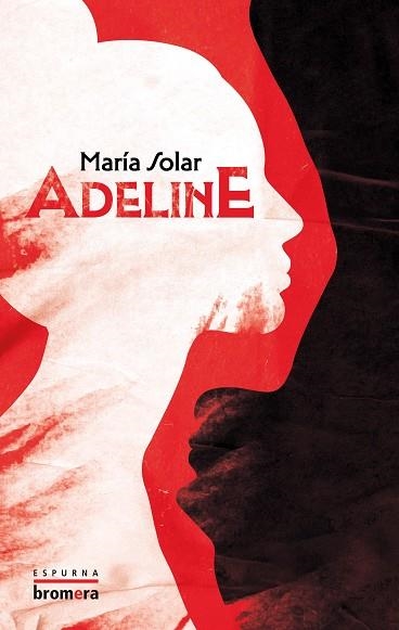 ADELINE | 9788413586168 | MARIA SOLAR | Llibreria La Gralla | Llibreria online de Granollers