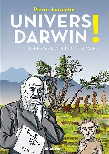 UNIVERS DARWIN! | 9788413563459 | JOUVENTIN, PIERRE | Llibreria La Gralla | Librería online de Granollers