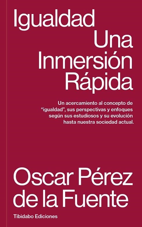 IGUALDAD | 9788419683687 | PÉREZ DE LA FUENTE, OSCAR | Llibreria La Gralla | Llibreria online de Granollers