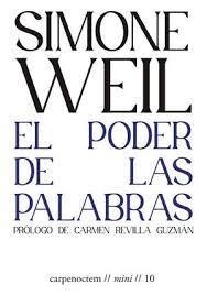 PODER DE LAS PALABRAS, EL | 9788412615449 | WEIL, SIMONE | Llibreria La Gralla | Llibreria online de Granollers