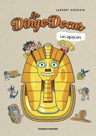 DINGO DOCUS COMIC, LOS. LOS EGIPCIOS | 9788419393197 | AUDOIN, LAURENT | Llibreria La Gralla | Librería online de Granollers