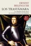 TRASTÁMARA (RÚSTICA), LOS | 9788412791518 | BELENGUER, ERNEST | Llibreria La Gralla | Librería online de Granollers