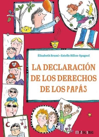 DECLARACIÓN DE LOS DERECHOS DE LOS PAPÁS, LA | 9788419893215 | BRAMI, ÉLISABETH | Llibreria La Gralla | Llibreria online de Granollers