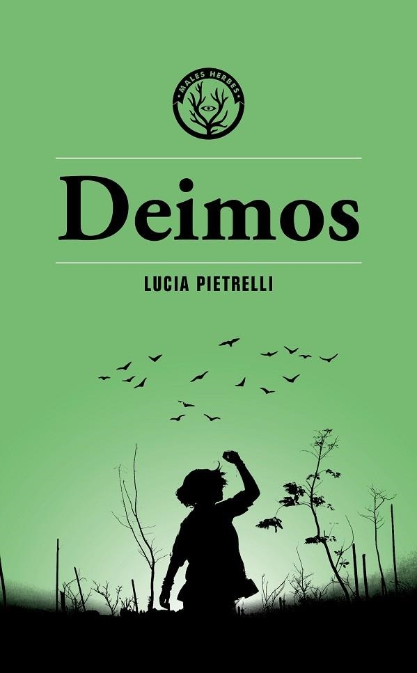 DEIMOS | 9788412782424 | PIETRELLI, LUCIA | Llibreria La Gralla | Librería online de Granollers