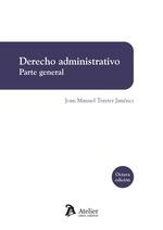 DERECHO ADMINISTRATIVO PARTE GENERAL 8 EDICION | 9788419773524 | JOAN MANUEL TRAYTER JIMENEZ | Llibreria La Gralla | Llibreria online de Granollers