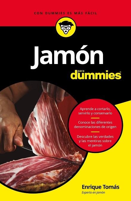 JAMÓN PARA DUMMIES | 9788432904004 | TOMÁS RUIZ, ENRIQUE | Llibreria La Gralla | Llibreria online de Granollers