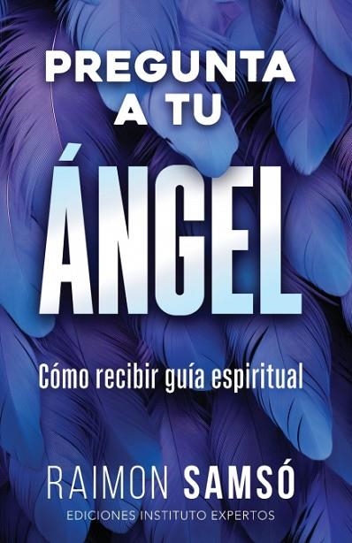PREGUNTA A TU ANGEL | 9788409582433 | SAMSO, RAIMON | Llibreria La Gralla | Librería online de Granollers