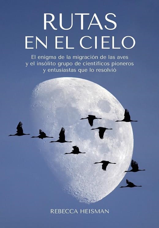 RUTAS EN EL CIELO | 9788412724110 | HEISMAN, REBECCA | Llibreria La Gralla | Llibreria online de Granollers