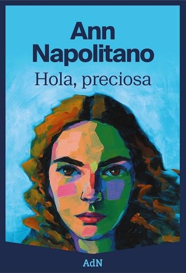 HOLA, PRECIOSA | 9788410138100 | NAPOLITANO, ANN | Llibreria La Gralla | Llibreria online de Granollers