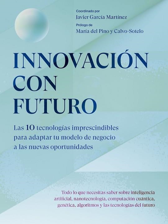 INNOVACIÓN CON FUTURO | 9788498755718 | GARCÍA MARTÍNEZ, JAVIER | Llibreria La Gralla | Librería online de Granollers