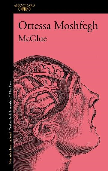 MCGLUE | 9788420476711 | MOSHFEGH, OTTESSA | Llibreria La Gralla | Librería online de Granollers