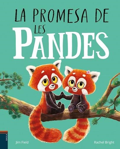PROMESA DE LES PANDES, LA | 9788447951574 | BRIGHT, RACHEL | Llibreria La Gralla | Librería online de Granollers