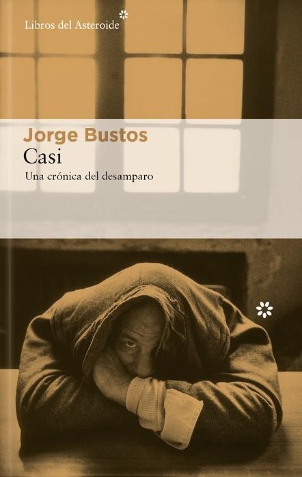 CASI | 9788419089847 | BUSTOS, JORGE | Llibreria La Gralla | Librería online de Granollers