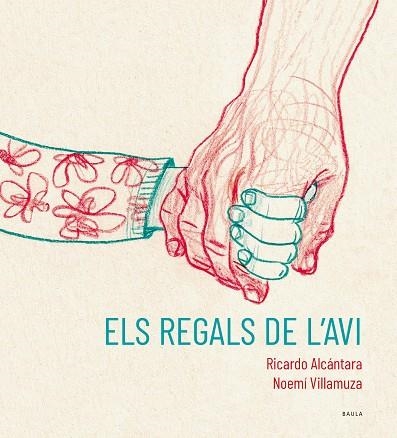 ELS REGALS DE L'AVI | 9788447951215 | ALCÁNTARA SGARBI, RICARDO | Llibreria La Gralla | Llibreria online de Granollers