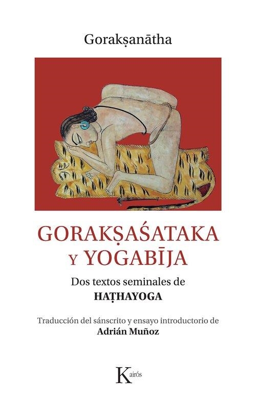 GORAK?ASATAKA Y YOGABIJA | 9788411212366 | GORAK?ANATHA | Llibreria La Gralla | Librería online de Granollers