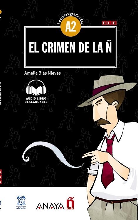 CRIMEN DE LA Ñ, EL | 9788469846469 | BLAS NIEVES, AMELIA | Llibreria La Gralla | Llibreria online de Granollers