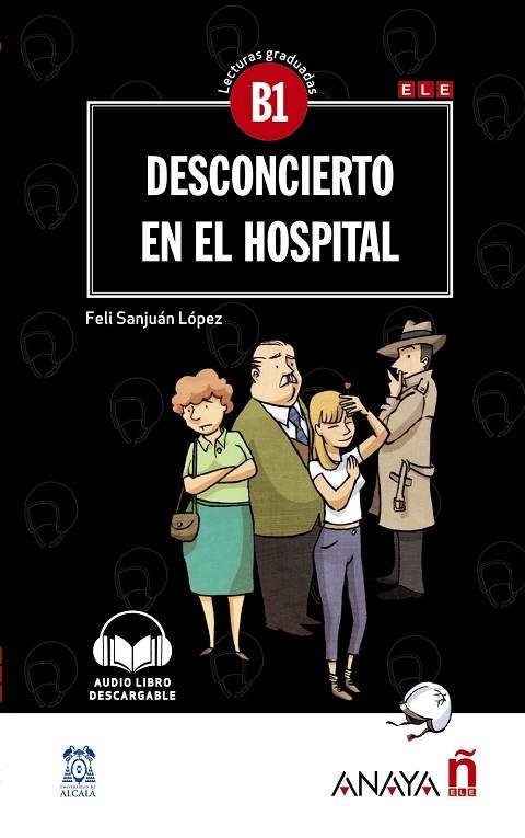 DESCONCIERTO EN EL HOSPITAL | 9788469846452 | SANJUÁN LÓPEZ, FELISA | Llibreria La Gralla | Llibreria online de Granollers