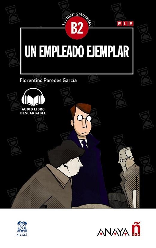 UN EMPLEADO EJEMPLAR | 9788469846537 | PAREDES GARCÍA, FLORENTINO | Llibreria La Gralla | Llibreria online de Granollers