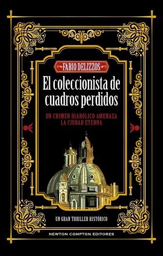 COLECCIONISTA DE CUADROS PERDIDOS, EL | 9788410080058 | DELIZZOS, FABIO | Llibreria La Gralla | Llibreria online de Granollers