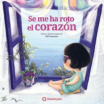 SE ME HA ROTO EL CORAZÓN | 9788494717338 | YEMENICI, ELIF | Llibreria La Gralla | Llibreria online de Granollers