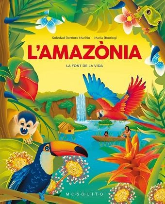 AMAZÒNIA, L' | 9788419095695 | ROMERO MARIÑO, SOLEDAD | Llibreria La Gralla | Librería online de Granollers
